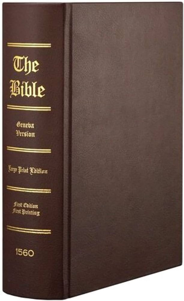 1560 Geneva Bible - First Edition Facsimile Regular Edition